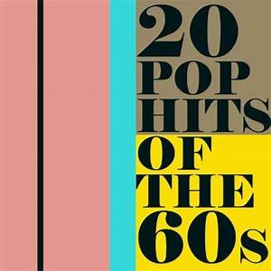 Pop Goes The '60s! Hits & More