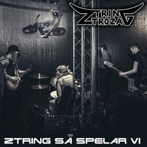 Ztring så spelar vi