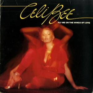 Celi Bee - Fly Me On The Wings Of Love - Zortam Music