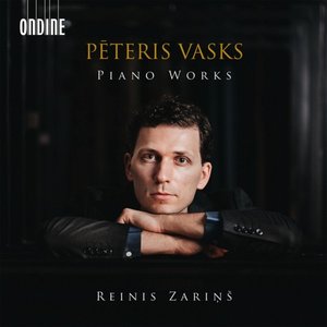 Vasks: Piano Works