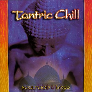 Tantric Chill