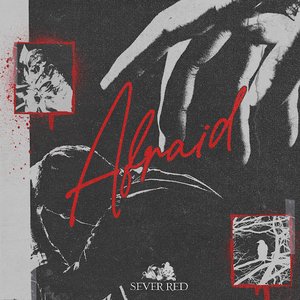 Afraid