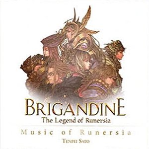 Brigandine: The Legend of Runersia Original Soundtrack "Music of Runersia"