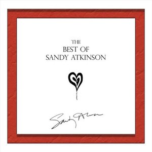 The Best of Sandy Atkinson