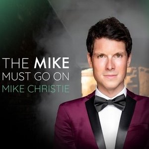 The Mike Must Go On