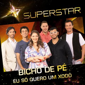 Eu Só Quero um Xodó (Superstar) - Single