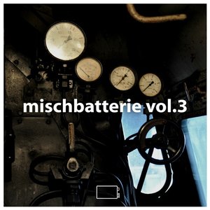 Mischbatterie, Vol. 3