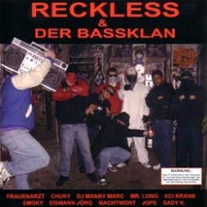 “Reckless & Der Bassklan”的封面