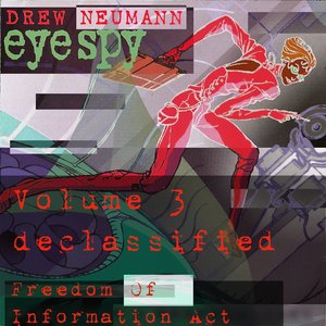 Eye Spy: Declassified, Freedom Of Information Act
