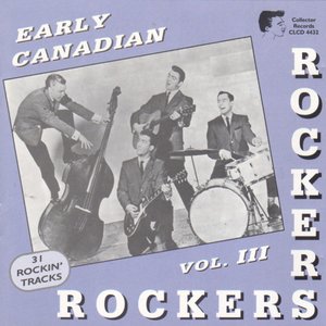 Early Canadian Rockers, Vol. 3