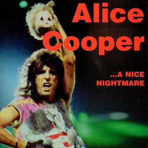 Alice Cooper - A Nice Nightmare - Zortam Music