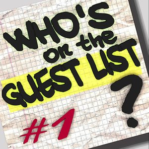 Who's on the Guest List? - Volume 1