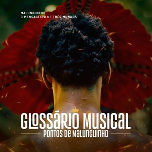 Glossário Musical - Pontos de Malunguinho