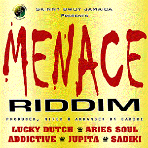 Menace Riddim