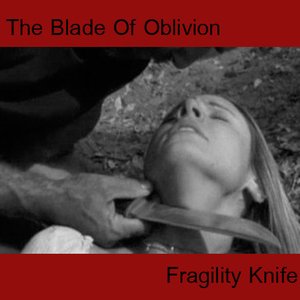 Fragility Knife
