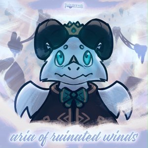 Aria of Ruinated Winds