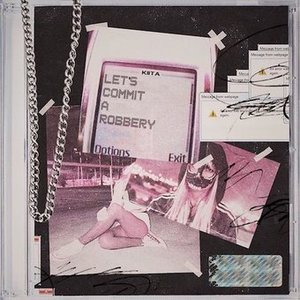 Let's Commit a Robbery - EP