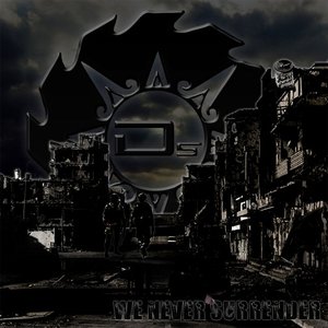 We Never Surrender [Explicit]