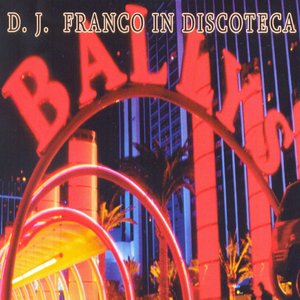 DJ Franco In Discoteca