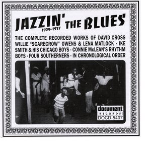 Jazzin' The Blues Vol. 1 (1929-1937)