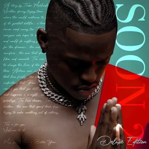 S.O.O.N 2 (A Better Year) [Deluxe Edition]