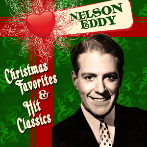 Nelson Eddy - The Great Songs Of Christmas, Album Two - Zortam Music