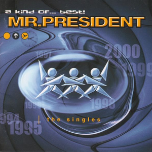 MR. PRESIDENT - Dance Hits Collection 90