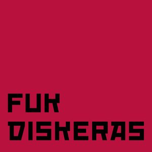 Fuk Diskeras