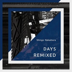 Days Remixed