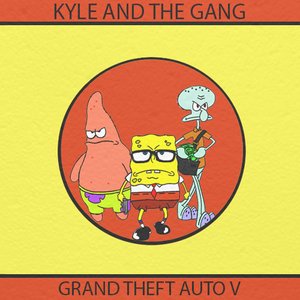 Avatar for Kyle and the Gang