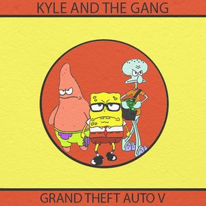 Avatar di Kyle and the Gang