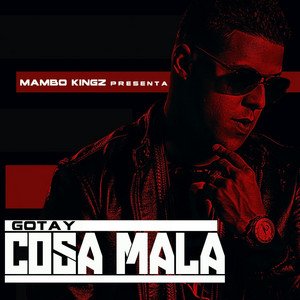Cosa Mala (feat. Gotay)