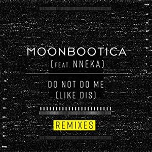 Do Not Do Me (Like Dis) [Remixes]