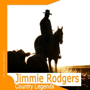 Country Legends: Jimmie Rodgers (Remastered)