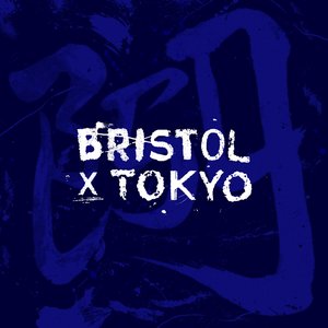 Zero - Bristol x Tokyo