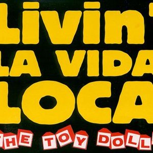 Livin' la Vida Loca