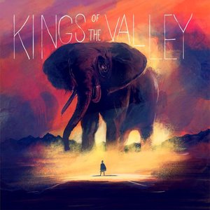 Kings of the Valley