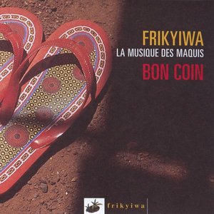 Frikyiwa: La Musique des Maquis