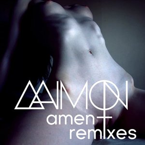 AMEN: Remixes