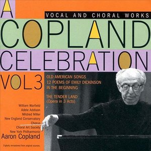 A Copland Celebration, Vol. III