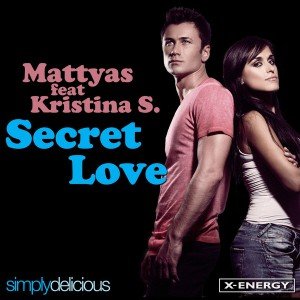 Secret Love (English Version Radio Edit) [feat. Kristina S] - Single