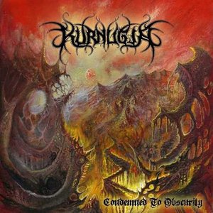 Condemned To Obscurity