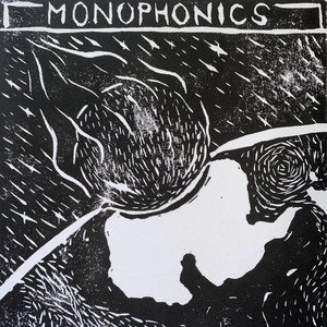 MONOPHONICS