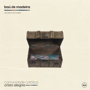 Baú de Madeira (Acústico)