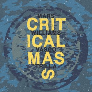 CRITICAL MASS