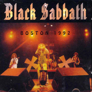Black Sabbath - 1992-08-09: Orpheum Theatre, Boston, MA, USA - Zortam Music