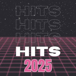 Hits 2025