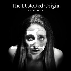 The Distorted Origin