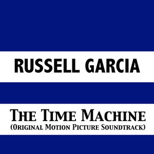 The Time Machine (Original Soundtrack)