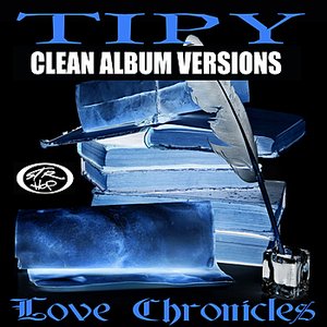 Love Chronicles (Clean Album Versions)